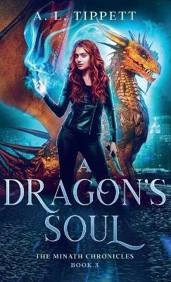 A Dragon's Soul - A L Tippett - cover