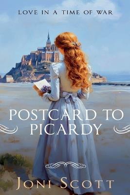 Postcard to Picardy - Joni Scott - cover