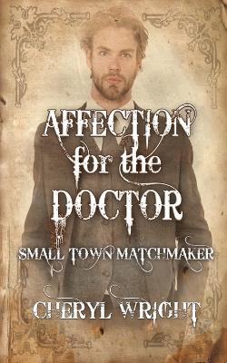Affection for the Doctor - Cheryl Wright - cover