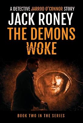 The Demons Woke - Jack Roney - cover