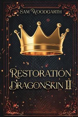 Restoration DragonSkin II - Sam Woodgarth - cover