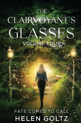 The Clairvoyant's Glasses Volume 4 - Helen Goltz - cover