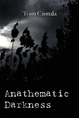 Anathematic Darkness - Tom Cintula - cover