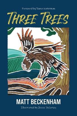 Three Trees: Mark of Cain - Matt D Beckenham,Jessie Decorsey - cover