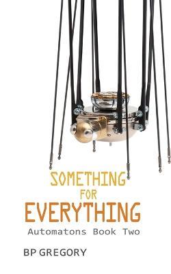 Something for Everything - Bp Gregory - cover