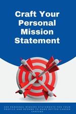 Craft your Personal Mission Statement