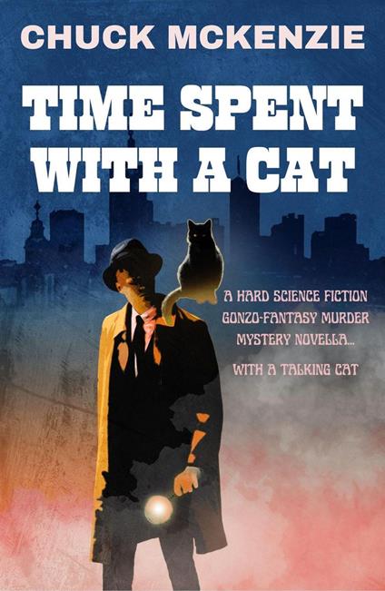 Time Spent With A Cat - Chuck McKenzie - ebook