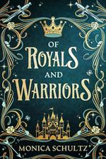 Of Royals and Warriors
