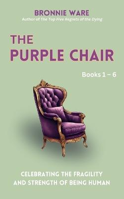 The Purple Chair - Bronnie Ware - cover