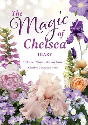 The Magic of Chelsea - Diary - Christine Thompson-Wells - cover