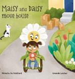 Maisy and Daisy Move House
