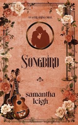 Songbird - Samantha Leigh - cover