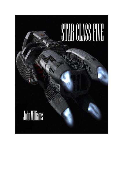 Star Class Five - John Williams - ebook