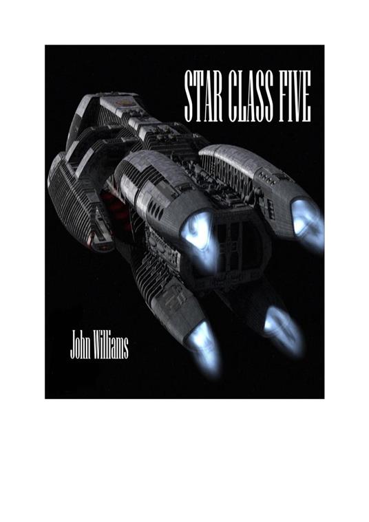 Star Class Five - John Williams - ebook