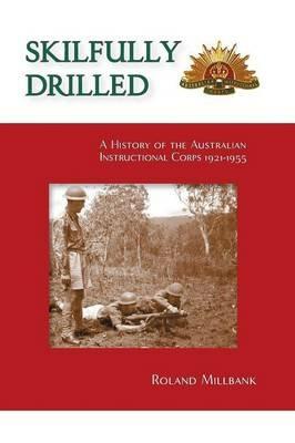 Skilfully Drilled - Roland Millbank - cover