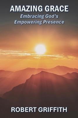 Amazing Grace - Robert Griffith - cover