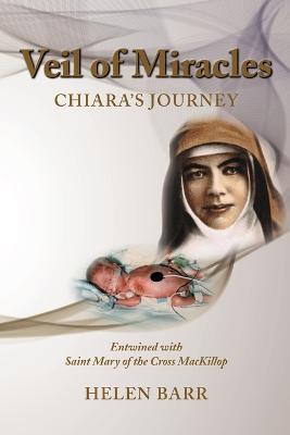 Veil of Miracles: Chiara's Journey - Helen Barr - cover