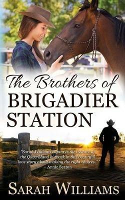 The Brothers of Brigadier Station - Sarah Williams - cover