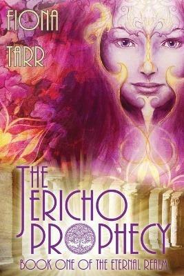 The Jericho Prophecy - Fiona Tarr - cover