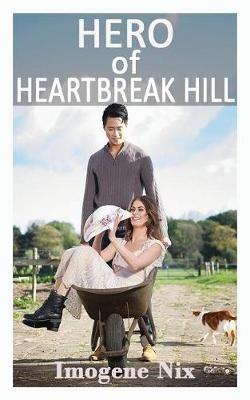 Hero of Heartbreak Hill - Imogene Nix - cover