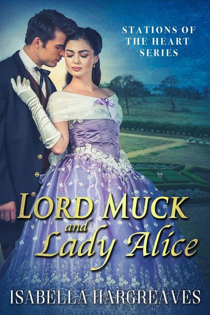 Lord Muck and Lady Alice