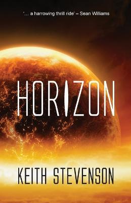 Horizon: an SF thriller - Keith Stevenson - cover
