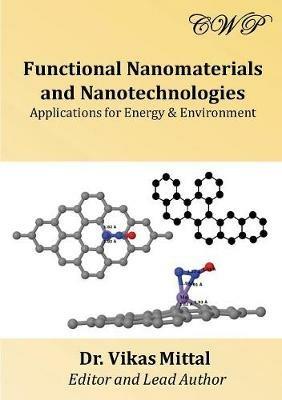 Functional Nanomaterials and Nanotechnologies: Applications for Energy & Environment - cover