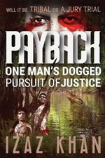 Payback: One Man's Persuit of Justice