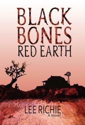 Black Bones, Red Earth - Lee Richie - cover