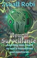 Neural Surveillance - Robi Zsoall - cover
