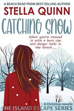 Catching Snow (A Christmas Novella)