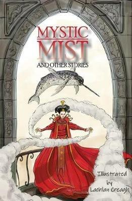 Mystic Mist and other Stories - Brian Falkner - cover