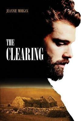 The Clearing - Jeannie Morgan - cover