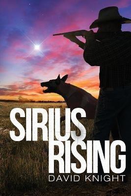 Sirius Rising - David J Knight - cover