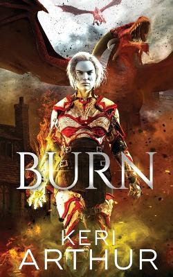 Burn - Keri Arthur - cover
