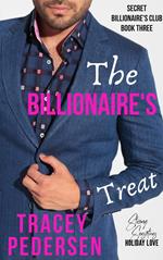 The Billionaire's Treat