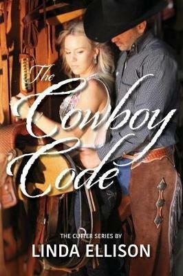 The Cowboy Code - Linda Ellison - cover