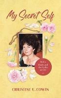 My Secret Self - Book 3: Death and the Cycles of Life - Christine U Cowin - cover