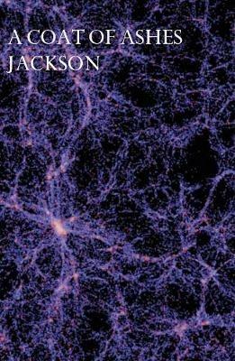 A Coat of Ashes - Jackson - cover