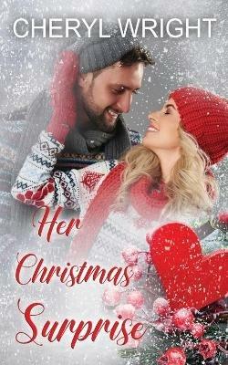Her Christmas Surprise - Cheryl Wright - cover