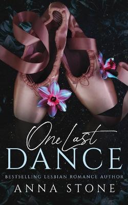 One Last Dance - Anna Stone - cover