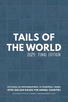 Tails of the World: 2025 (Hardcover) - Caitlin J McColl - cover
