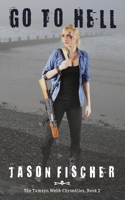 Go To Hell - Jason Fischer - cover