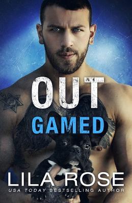 Out Gamed - Lila Rose - cover