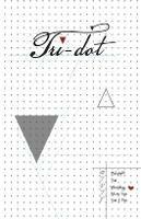 Tri-Dot: Triangle-Dot Grid Notebook