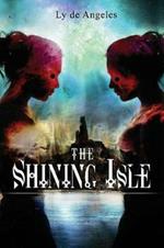 The Shining Isle: Magical Realism