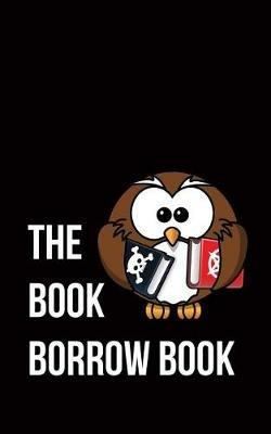 The Book Borrow Book: or, people to kill. - Hew Moore - cover