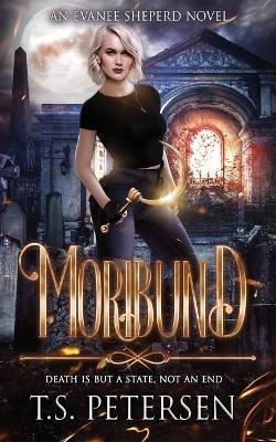 Moribund - T S Petersen - cover