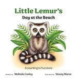 Little Lemur's Day at the Beach: A counting to five story