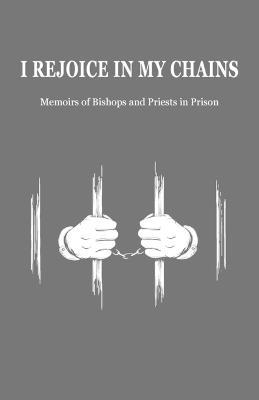 I Rejoice in My Chains - cover
